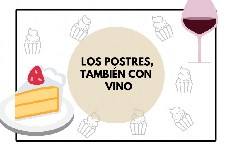 Los postres, también con vino