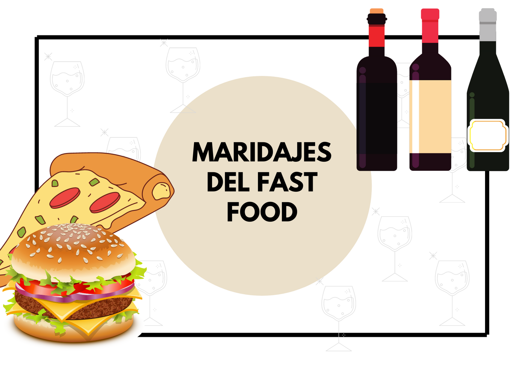 Maridajes y fast food: Las hamburguesas también se toman con vino